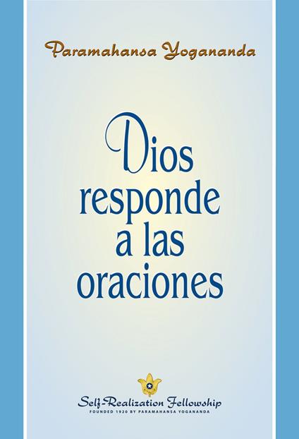 Dios responde a las oraciones