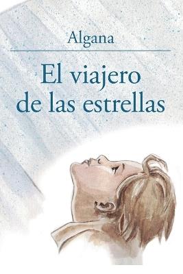 El viajero de las estrellas - Algana - cover