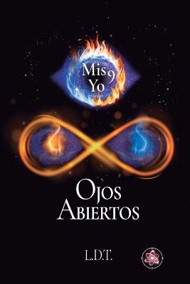 Ojos Abiertos: Mis 9 Yo - L D T - cover