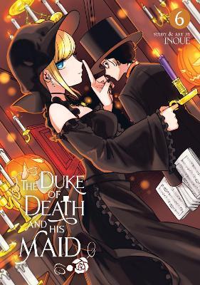 The Duke of Death and His Maid Vol. 6 - Inoue - cover