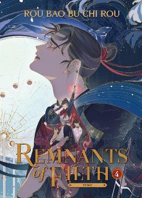 Remnants of Filth: Yuwu (Novel) Vol. 4 - Rou Bao Bu Chi Rou - cover