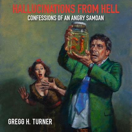 Hallucinations from Hell