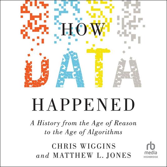 How Data Happened