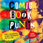 Comic Book Punks