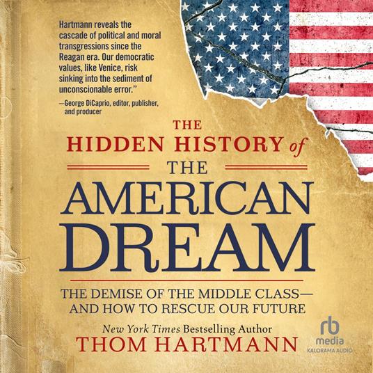 The Hidden History of the American Dream