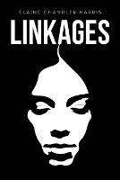 Libro in inglese Linkages  - Elaine Chandler-Harris