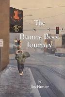 The Bunny Boot Journey - Jim Hunter - cover