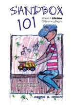 Sandbox 101: Where A Lifetime Of Learning Begins