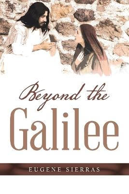 Beyond the Galillee - Eugene Sierras - cover