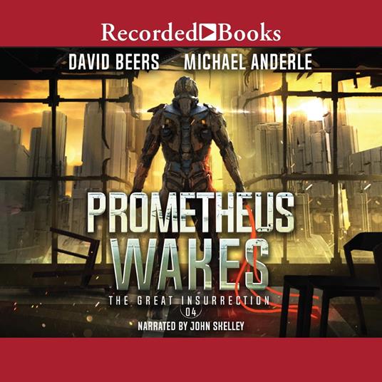 Prometheus Wakes