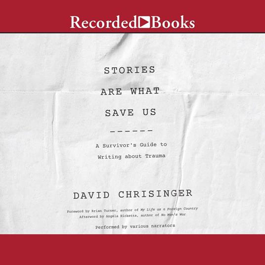 Stories are What Save Us