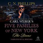 Carl Weber's Five Families of New York: The Bronx