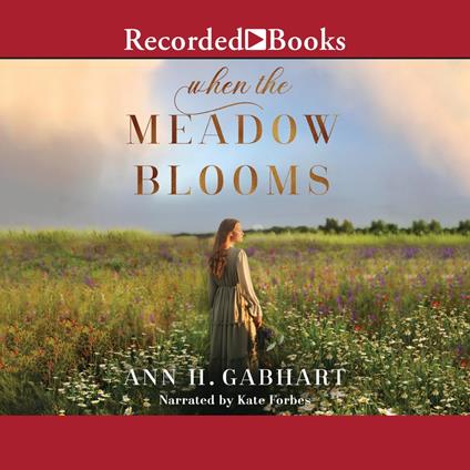 When the Meadow Blooms