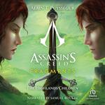 Assassin's Creed: Fragments: The Highlands Children