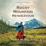 Rocky Mountain Rendezvous