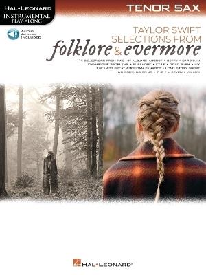 Taylor Swift - Selections from Folklore & Evermore: Tenor Sax Play-Along Book with Online Audio - cover