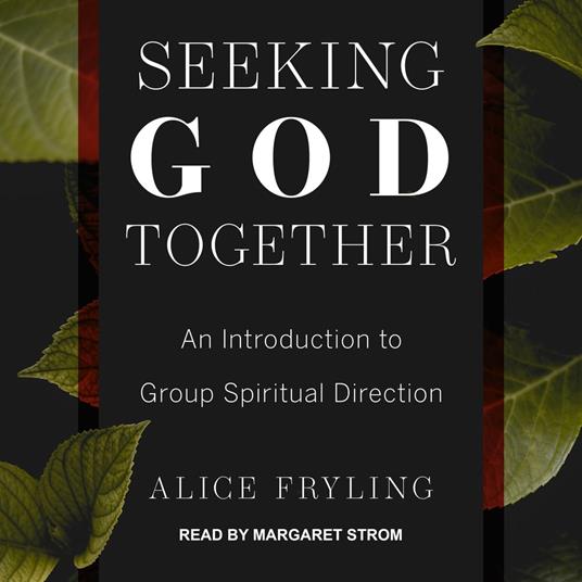 Seeking God Together