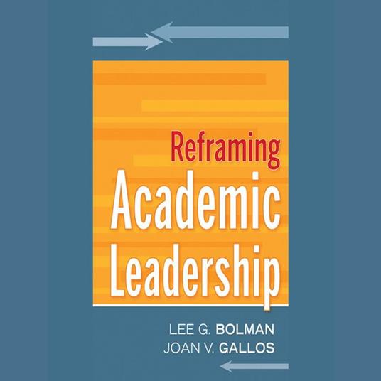 Reframing Academic Leadership
