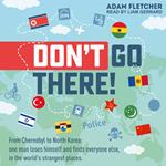 Don’t Go There