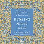 Hunting Magic Eels