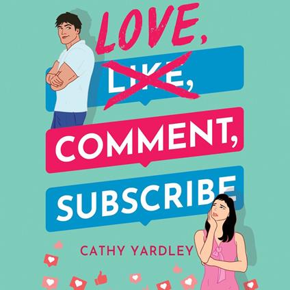 Love, Comment, Subscribe