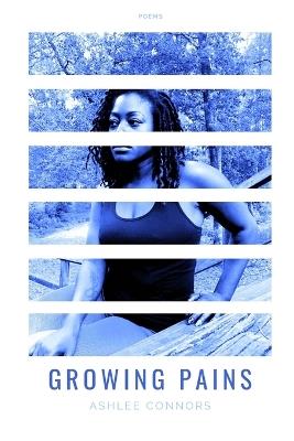 Growing Pains - Ashlee Connors - cover