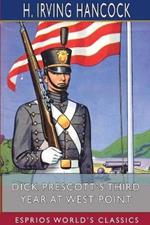 Dick Prescott's Third Year at West Point (Esprios Classics): Standing Firm for Flag and Honor