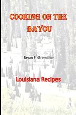 Cooking on the Bayou