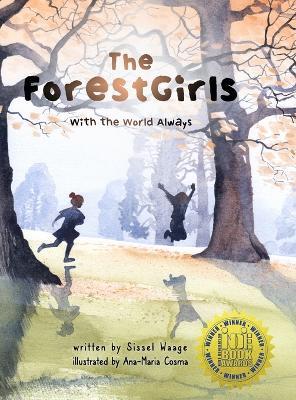 The ForestGirls, with the World Always - Sissel Waage,Ana-Maria Cosma - cover