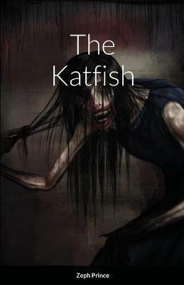 The Katfish - Zeph Prince - cover