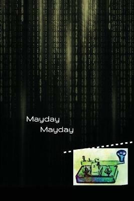 Mayday Mayday - Robert Subiaga - cover