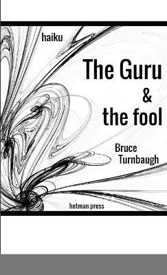 The Guru & the Fool - Bruce Turnbaugh - cover