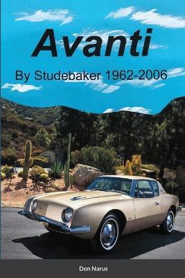 Avanti by Studebaker - Don Narus - cover