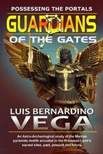 Guardians of the Gates: Demolishing Spiritual Strongholds