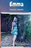 Emma: Eighth Grade