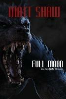 Full Moon - The Complete Trilogy