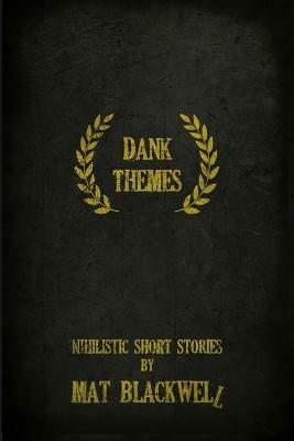 Dank Themes - Mat Blackwell - cover