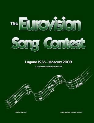 The Complete & Independent Guide to the Eurovision Song Contest 2009 - Simon Barclay - cover