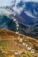 A Journey Worth Taking - Sky York - cover