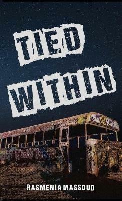 Tied Within - Rasmenia Massoud - cover