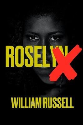 Roselyn X - William Russell - cover