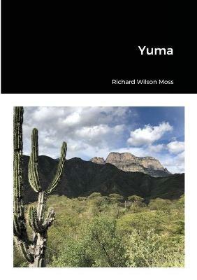 Yuma - Richard Wilson Moss - cover