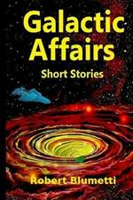 Galactic Affairs Short Stories