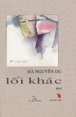 Loi Khac: TAI BAN LAN 2 Soft Cover - Ha Nguyen Du - cover
