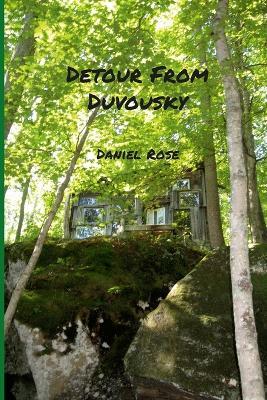 Detour from Duvousky - Daniel Rose - cover