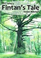 The Valley 1: Fintan's Tale - Simon Mitchell - cover