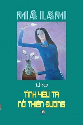 Tinh Yeu Ta No Thien Duong: Tho Ma Lam - Ha Du - cover