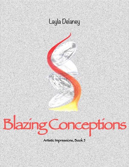 Blazing Conceptions
