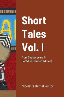 Short Tales Volume I - cover