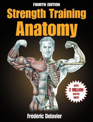 Strength Training Anatomy - Frederic Delavier - cover